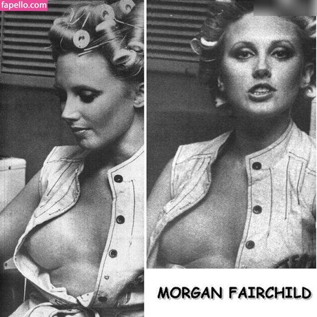 Morgan Fairchild porn onlyfans leaks