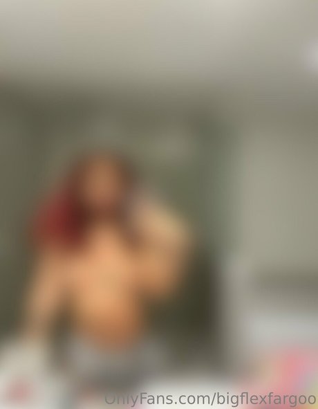 bigflexfargoo ass onlyfans