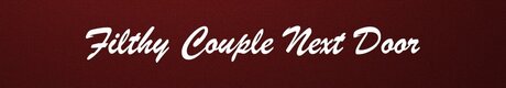 Filthy Couple Next Door onlyfans leakes
